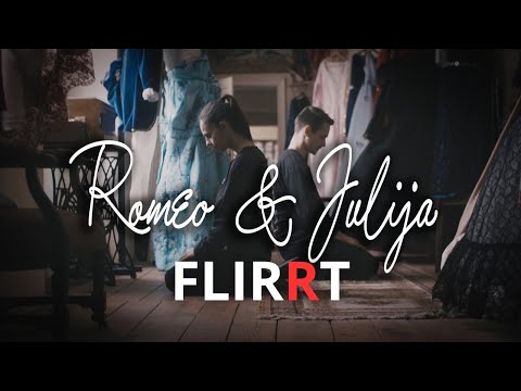 FLIRRT - Romeo in Julija  2021 (Official video)