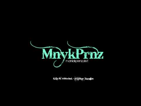 6.His Ft. MechuL - Isyankar Yüregim