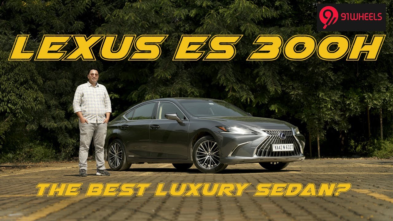 Lexus ES 300h Detailed Drive Review | Is It The Best Luxury Sedan In The Segment?