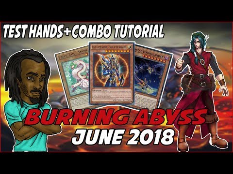 Yu-Gi-Oh BEST! *COMPETITITIVE* IN-DEPTH BURNING ABYSS DECK PROFILE! |JUNE 2018|