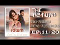 The return | ep.11-20 | Hindi story | pocket fm | love.enthasiuam | love story