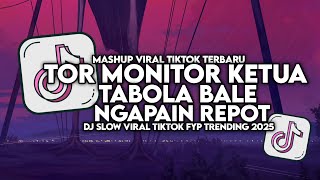 Download lagu DJ TOR MONITOR KETUA X TABOLA BALE X NGAPAIN REPOT SLOW VIRAL TIKTOK FULL SONG MAMAN FVNDY 2025 mp3 Download lagu DJ TOR MONITOR KETUA X TABOLA BALE X NGAPAIN REPOT SLOW VIRAL TIKTOK FULL SONG MAMAN FVNDY 2025 mp3