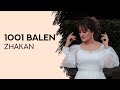 Zhakan - 1001 Balen #zhakan #arshosman Zhakan - 1001 Balen #zhakan #arshosman
