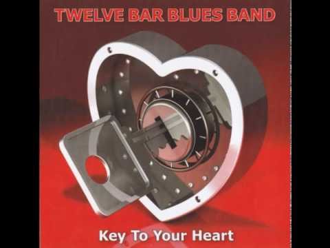 Twelve Bar Blues Band - Love That Burns