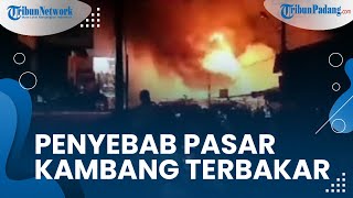 Penyebab Kebakaran Pasar Kambang, Kepala Satpol PP dan Damkar: Titik Api Bersumber dari Kedai Kopi