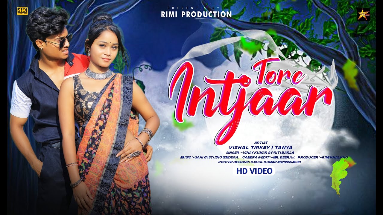 Tore Intijaar | Full HD Video | New Nagpuri Video 2023 | Singer- Vinay Kumar & Priti Barla