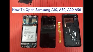 How To Open Samsung A10, Disassemble Samsung Galaxy A10
