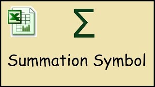 How to type summation symbol in Excel