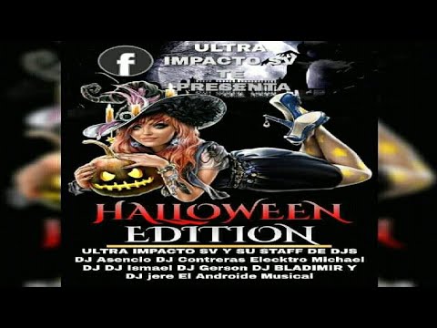 Merengue Mix 🎃 Halloween Edition 🎃 DJ Bladimir 503 - Ultra Impacto SV