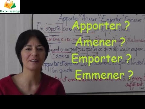 Amener / apporter, emmener / emporter, ramener / rapporter ...