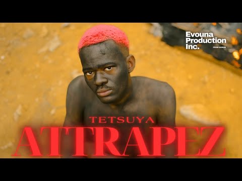 TETSUYA - ATTRAPEZ (Music Video Official)