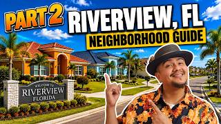 Riverview, Florida Neighborhoods Explained (Part 2) | Which One Fits YOUR Lifestyle | VivaTampa