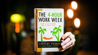10 Best Ideas | The 4-Hour Work Week | Tim Ferriss | Summary