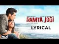 Ramta Jogi | Title Track | Lyrical Video | Sukhwinder Singh | Punjabi Film Songs | Deep Sidhu's Song