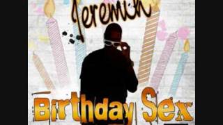 Jeremiah ft. POTENCY  - Birthday Sex
