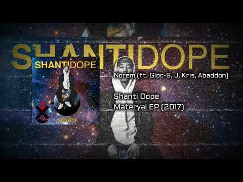 Shanti Dope: "Norem" ft Gloc-9, J Kris, Abaddon (XNTHESPXT Exclusive - Audio) 5 of 5 | Materyal EP