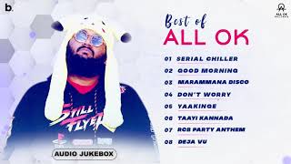 Best of ALL OK | Audio Jukebox | Selected Hit Audio Songs | Best Kannada Songs 2020