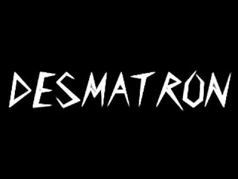 Desmatron march of the wicked