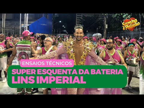 Carnaval 2022 | Ensaios Técnicos | Super Esquenta Verdadeira Furiosa Lins Imperial