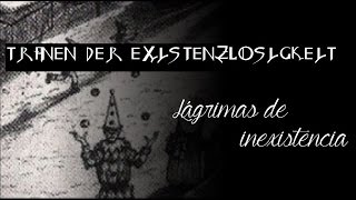 Lacrimosa - Tränen Der Existenzlosigkeit (Subtítulos Alemán - Español)