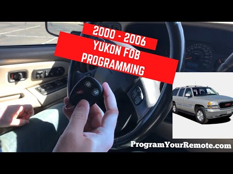 How to program GMC Yukon remote key fob 2000 - 2006