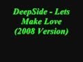 Deepside - lets make love 