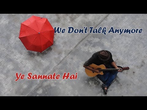 We Don't Talk Anymore (Percussion Guitar Cover with Hindi lyrics)