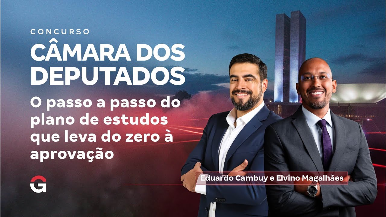 Concurso Câmara dos Deputados 2026 | O plano de estudos que leva do zero à aprovação!