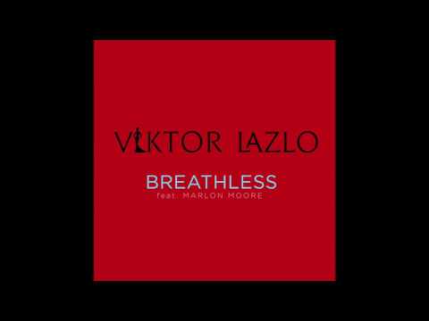 Viktor Lazlo  - Breathless (feat.  Marlon Moore)