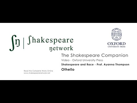 Shakespeare and Race - Othello - A Companion to Shakespeare SN - Educational Program - 4K