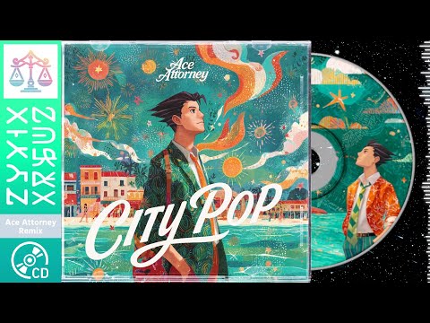 逆転裁判 BGM シティポップ アレンジ｜Ace Attorney BGM City Pop Remix