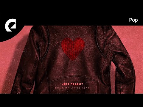 Just Peachy feat. Cleo Kelley - Break My Little Heart