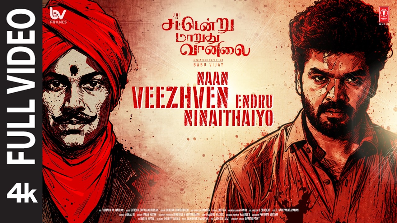Full Video: Naan Veezhven Endru Ninaithaiyo |Sattendru Maarudhu Vaanilai | Bharathiyar|Girishh |Jai