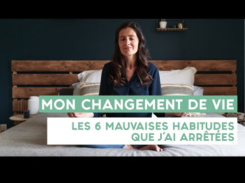 🙅‍♀️ Mon changement de vie  : les 6 mauvaises habitudes que j’ai arrêtées