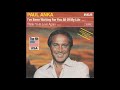 PAUL ANKA - I'VE BEEN WAITING FOR YOU ALL OF MY LIFE