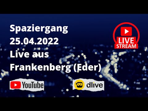 🔴 Montagsspaziergang | 25.04.2022 | Live aus Frankenberg (Eder)