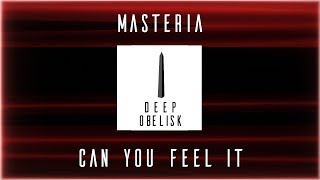 Masteria - Can You Feel It | CONFESSION