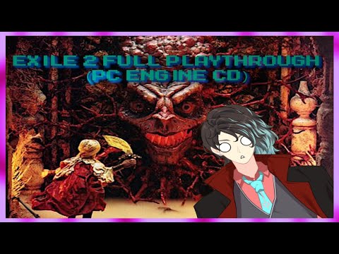 Exile 2 : Wicked Phenomenon ( Turbo Grafx CD / PC Engine CD ) Full Playthrough  ( エグザイルII 邪念の事象 )