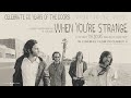 The Doors: When You're Strange Cinema Trailer | (Extended)