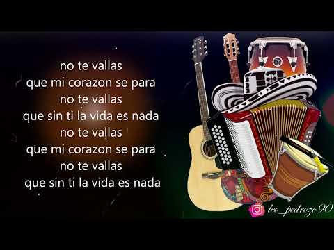 Paro De Mi Corazón, Los Gigantes Del Vallenato - Letra