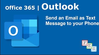 How to send an Outlook Email as Text Message to a Mobile Phone - Office 365
