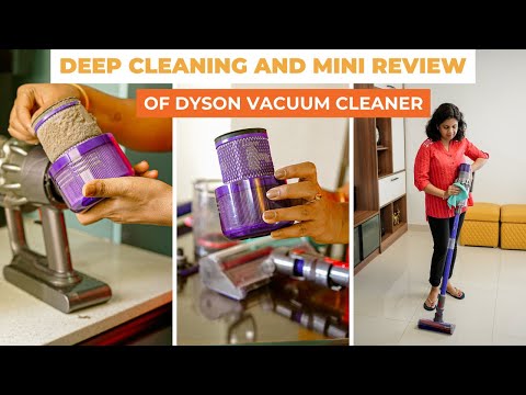 Deep Cleaning of Cordless Vacuum Cleaner | My Review on DYSON Vacuum Cleaner