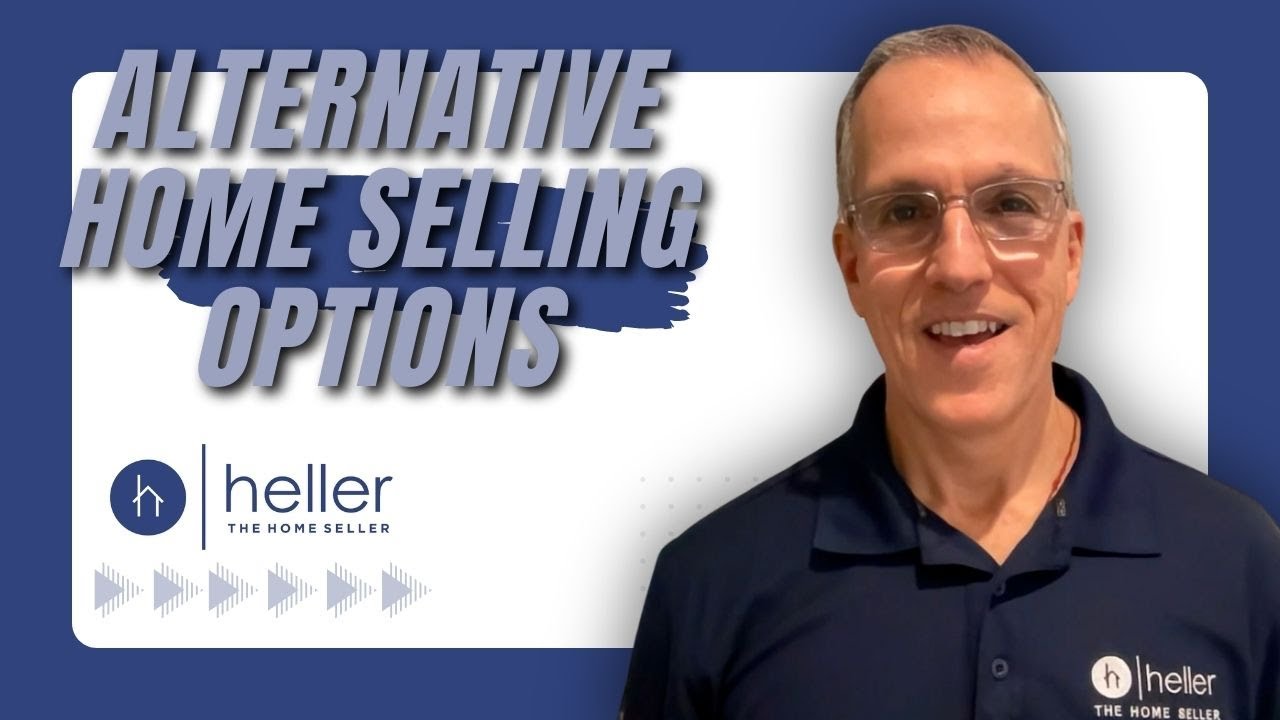 Flexible and Innovative Home Selling Options