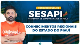 Sesapi Exam - Regional Knowledge of the State of Piauí | FCC Exam Board