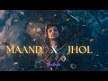 Maand X Jhol Lyrical Video Acoustic Cover Meladii