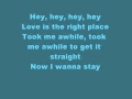 Love Is the Right Place Lyrics