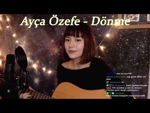 Ayça Özefe - Dönme (Cover) | Twitch Kesitleri