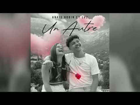 Anais Robin ft. LVZ - Un Autre ( Z4BeatsProd Remix )