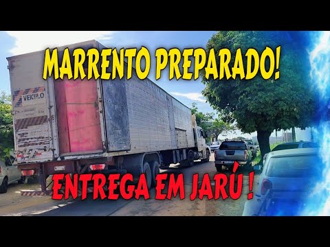 MARRENTO PREPARED! DELIVERY IN JARÚ!