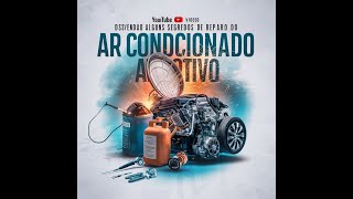 Desvendando alguns segredos de reparo do ar condicionado automotivo